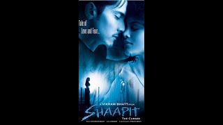 الفيلم الرعب الهندي SHAAPIT كامل مترجم