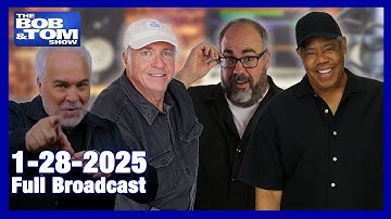 The BOB & TOM Show - January 28, 2025