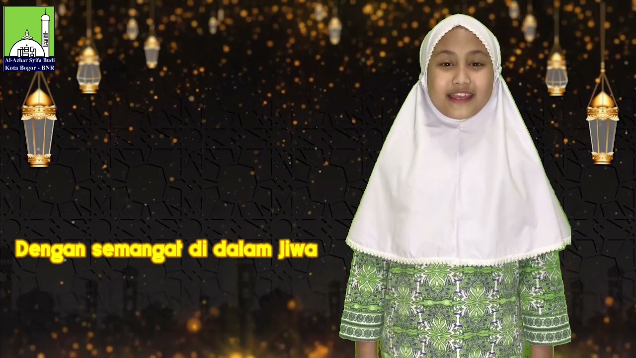 MARS RIYADHAH RAMADHAN AL-AZHAR SYIFA BUDI