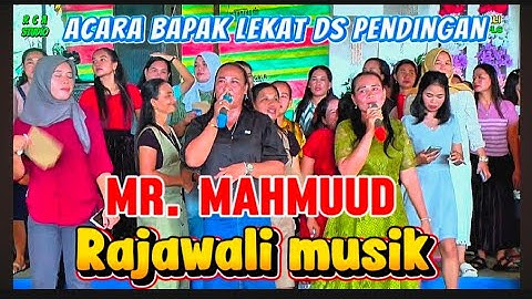 MR  MAHMOOD | OM. Rajawali MusikPalembang| acara bapak lekat ds. Pendingan semangus record