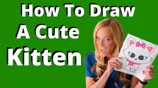 How To Draw A Cute Kitten