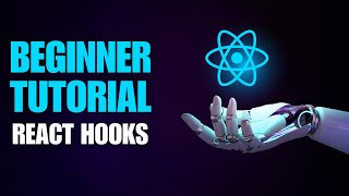 🎉 React for Beginners Tutorial #5: React Hooks, useState & useEffect