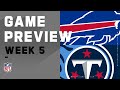 Buffalo Bills vs. Tennessee Titans | NFL Week 5 Game Preivew