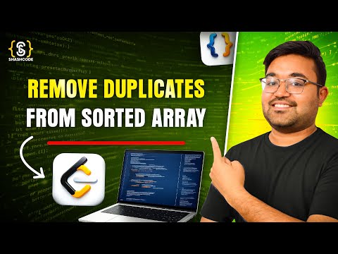 Remove Duplicates from Sorted Array | Two Pointer Technique | DSA Interview