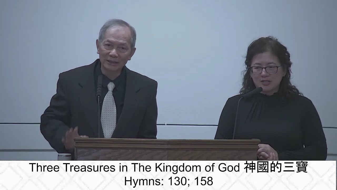 2/7/2026 神國的三寶 Three Treasures in The Kingdom of God