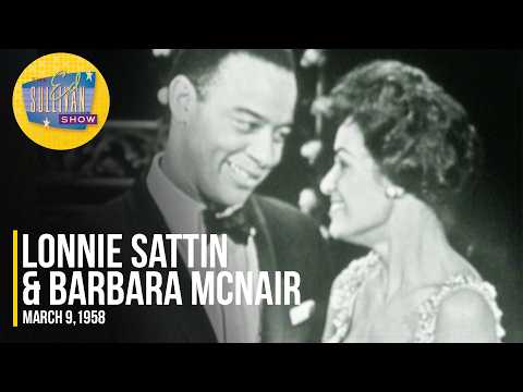 Lonnie Sattin & Barbara McNair "All Of These And More" on The Ed Sullivan Show