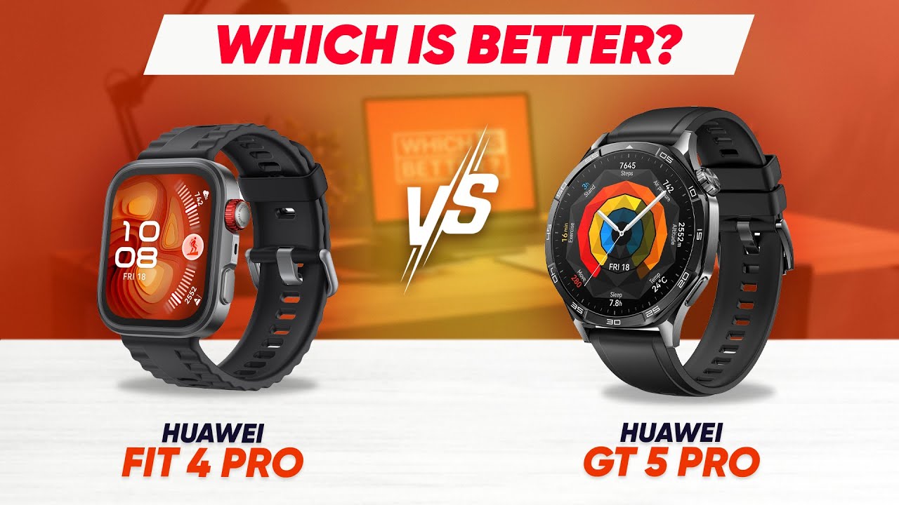 Huawei Watch Fit 4 Pro vs Huawei Watch GT 5 Pro – Which is BETTER