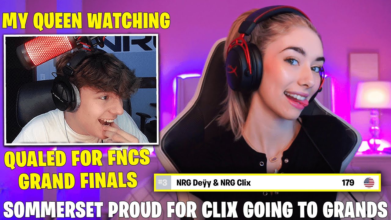 Sommerset Proud With Clix Qualifying For FNCS Grand Finals - YouTube