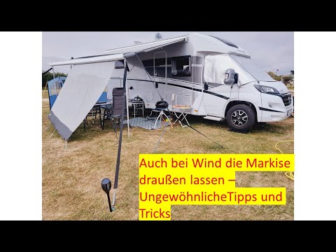 Die WoMo-Markise bleibt bei Starkwind draußen – Ist das die Risiko-Variante? -Tipps und Tricks