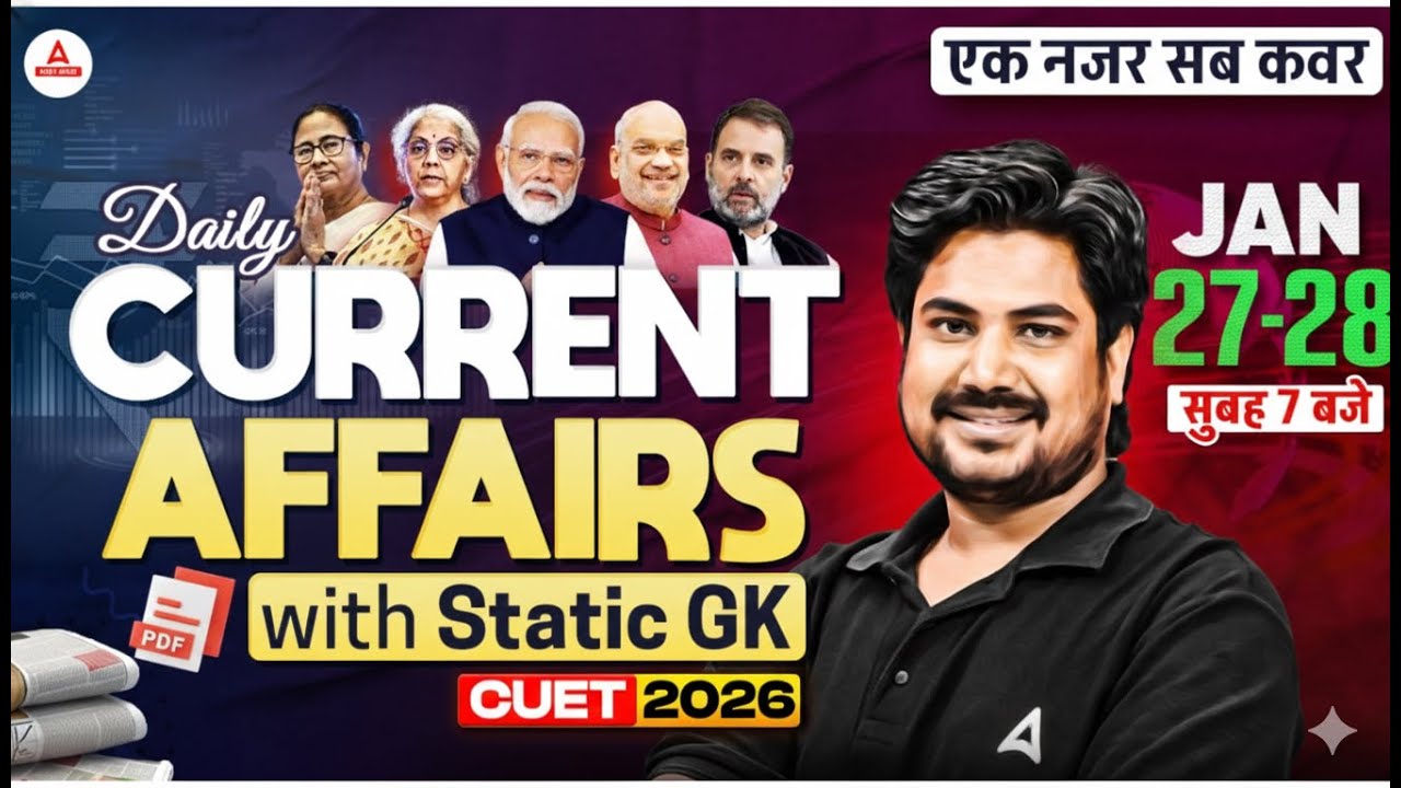 28 January Daily Current Affairs With Static GK for CUET 2026 ...