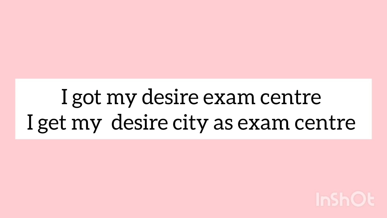 Change exam centre subliminal 