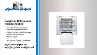 Gaggenau Refrigerator Troubleshooting