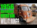 Abandoned 1956 international metro used as marine salvage van out of texas will it run after 60 yrs