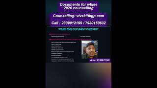 Documents for WBJEE 2026 Counselling 📄 | Round 1 | Admission Time | Physical Reporting