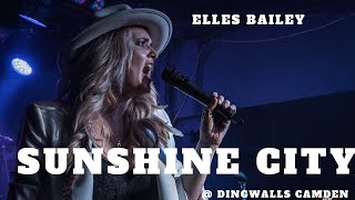 Elles Bailey - Sunshine City @ dingwalls 29-02-2024-4k