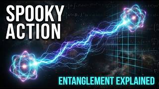 Quantum Entanglement: Einstein’s “Spooky Action at a Distance” Explained