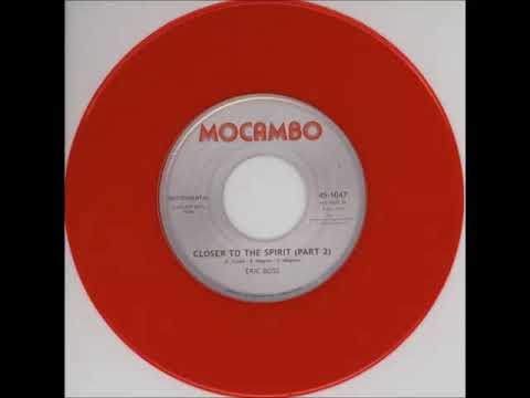 Eric Boss - Closer To The Spirit (Part 2) [Instrumental]