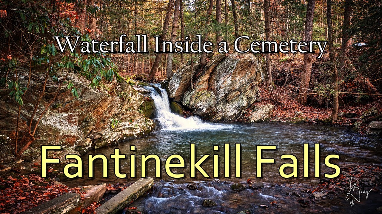 Waterfall inside a Cemetery Fantinekill Falls in Ellenville, NY YouTube