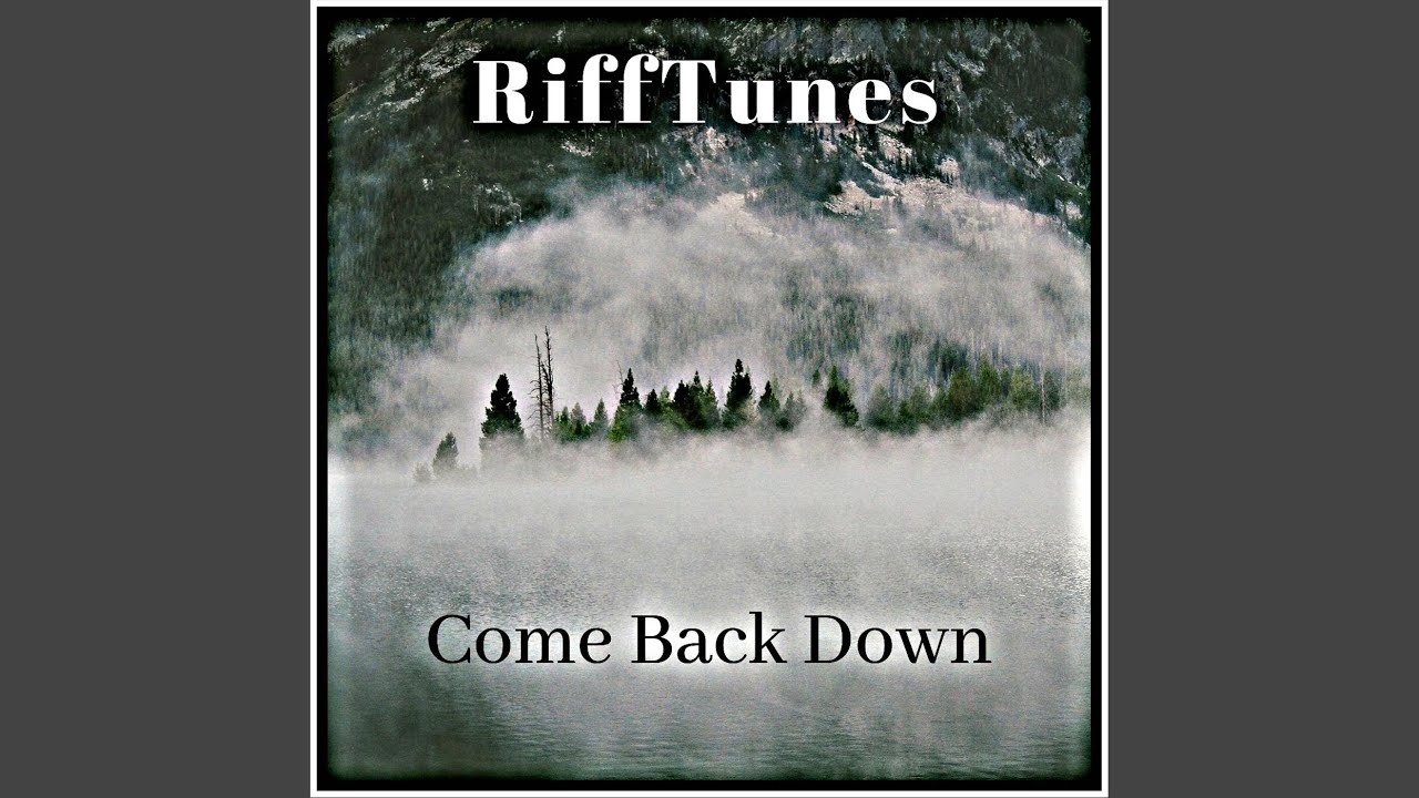 Watch Come Back Down on YouTube Watch Come Back Down on YouTube