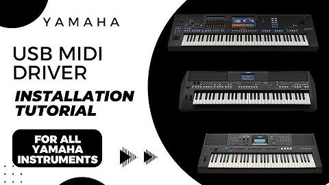 Step-by-Step Installation of YAMAHA USB MIDI Driver