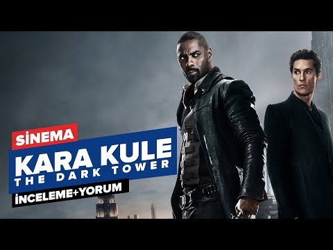 Kara Kule-The Dark Tower-İnceleme+Yorum