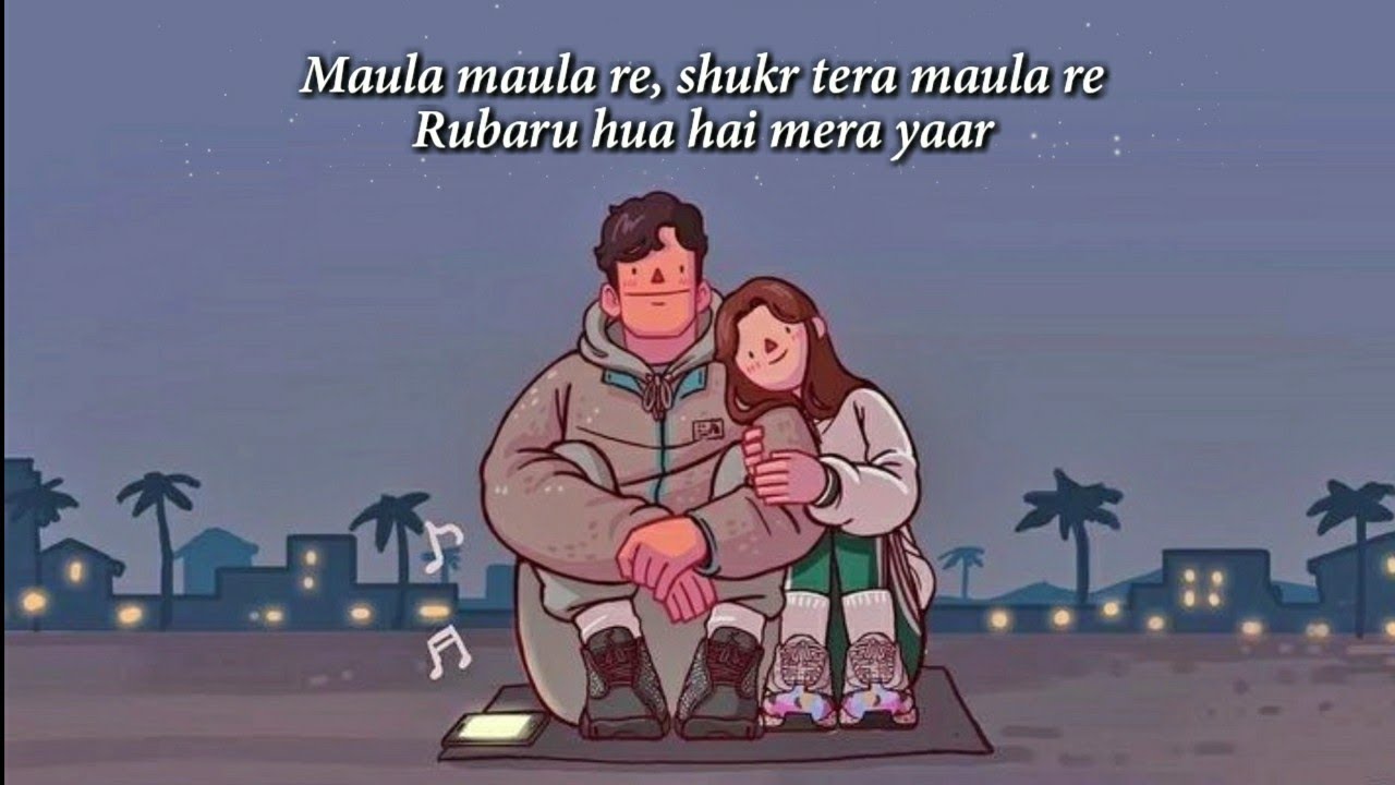 Tu Hai Mera Khuda Abna Hona Juda Full Song With Lyrics  Maula Maula Re Shukr Tera Maula Re