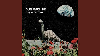 Sun Machine