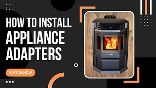 Appliance Adapter Installation