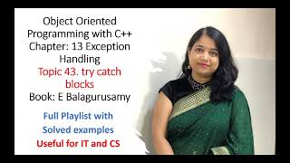 43  try catch blocks - Exception Handling
