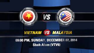 Intro VietNam vs Malaysia (AFF Suzuki Cup 2014) - Created using Flixpress.com