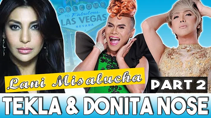 TEKLA & DONITA NOSE with LANI MISALUCHA | Live in ...