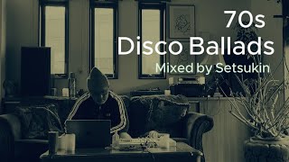 Download Lagu 70s Disco Ballads DJ Mix | Bee Gees, Tavares, Blue Magic, Soul Classics // Mixed by Setsukin MP3