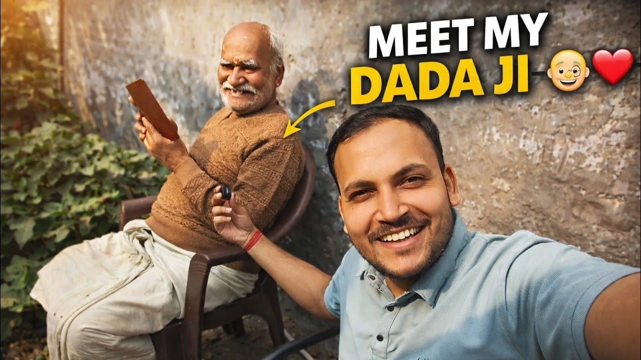 Meet My Lovely DADA Ji 🥰 | Grandfather Love Never Ends ️ - YouTube