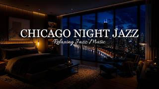 Slow Night Jazz in Chicago | Soft Jazz Instrumental Music | Relaxing Jazz Background Music for Sleep screenshot 4