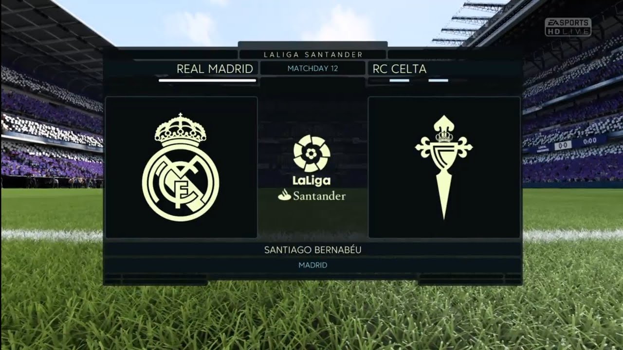 FIFA 18 | World Class | LaLiga Santander | Real Madrid v RC Celta | Santiago Bernabéu
