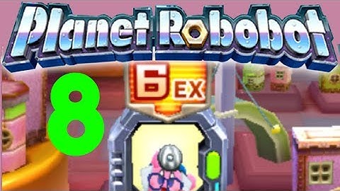 EX Stages! Kirby Planet Robobot Gameplay Walkthrough Part 8
