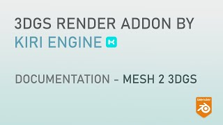 3DGS Render Addon for Blender V3  - Documentation - Mesh 2 3DGS