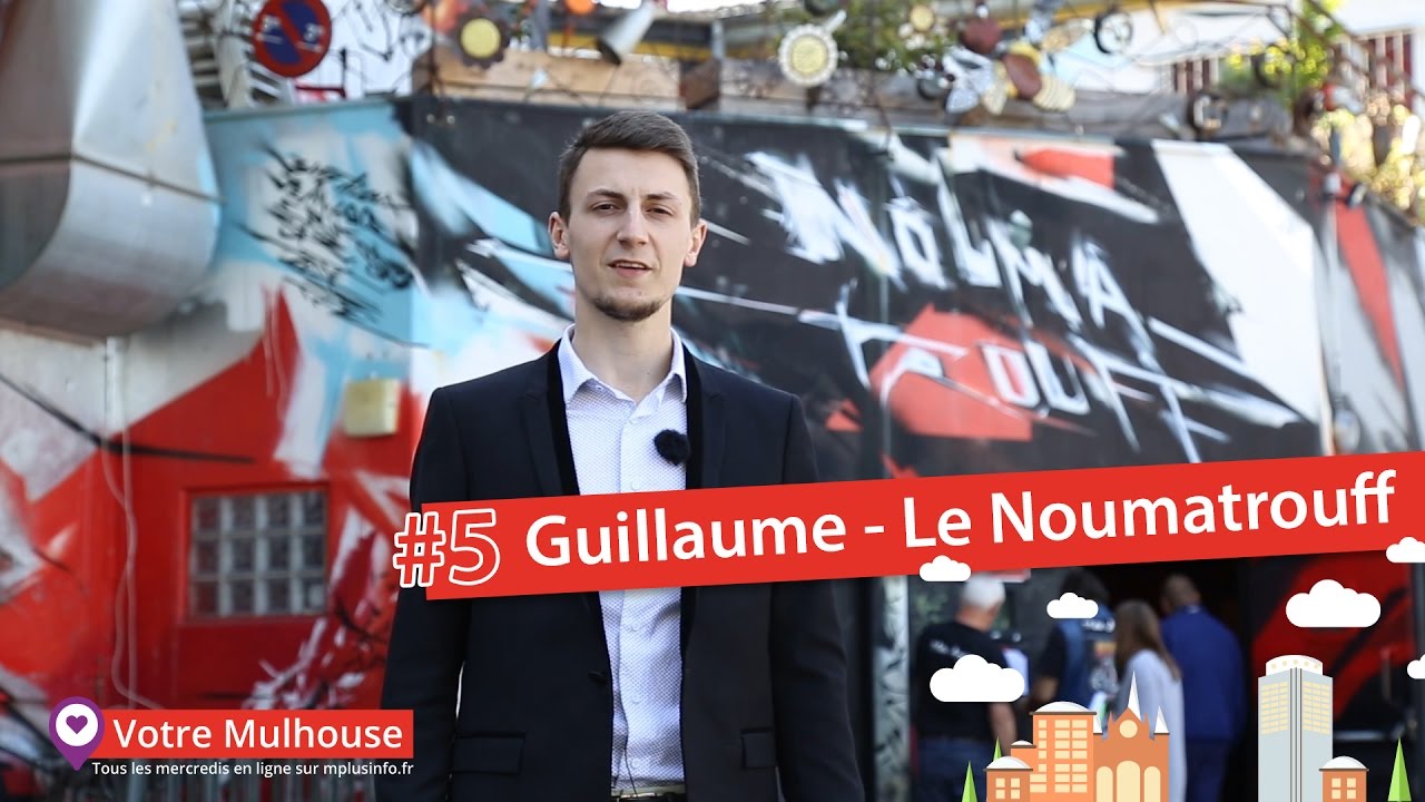 #5 Guillaume au Noumatrouff