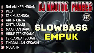DJ NROTOK KOMPILASI PANBERS NOSTALGIA   TERPOPULER [COVER AD PRO] @baimrapi5758