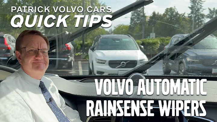 Volvo Automatic RainSense Wipers | Quick Tips | Patrick Volvo Cars