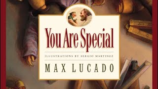You Are Special by Max Lucado