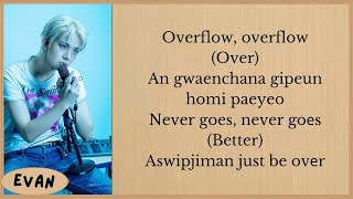 EVAN - OVERFLOW LYRICS FULL