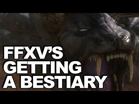 Bestiary Coming To Final Fantasy XV + Pre-Order Items Now Available