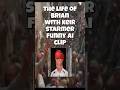 the life of brian with keir starmer he is a very naughty boy funny ai clip micro short