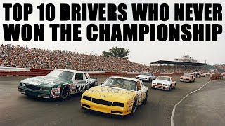 Top 10 NASCAR Drivers Who Never Won a Cup Series Championship