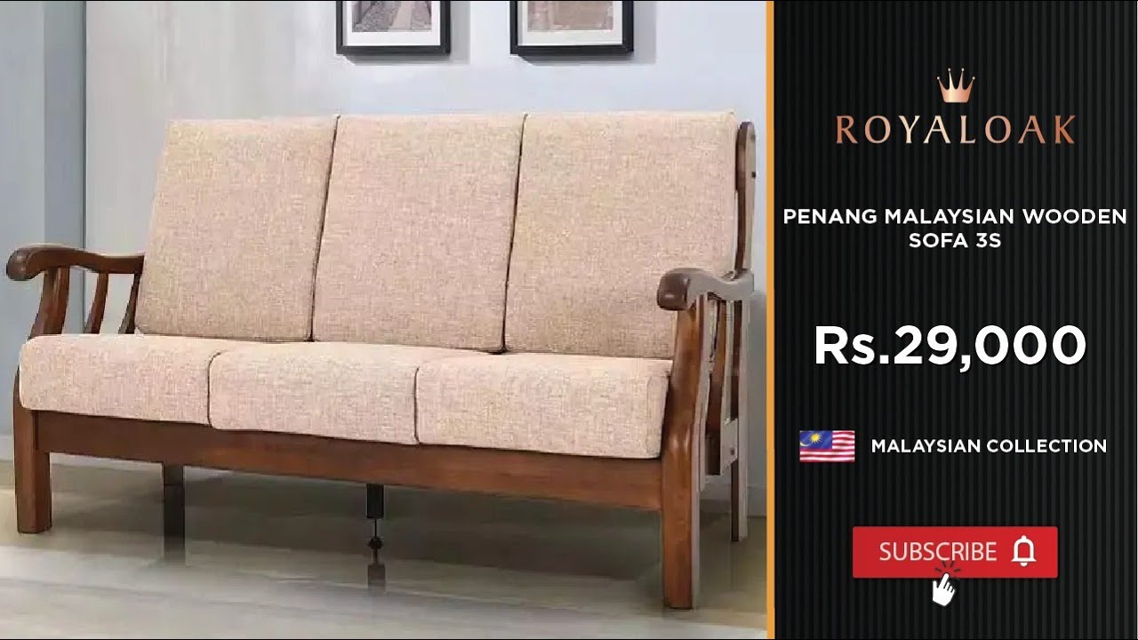Royaloak Penang Malaysian Wooden Sofa 3S YouTube