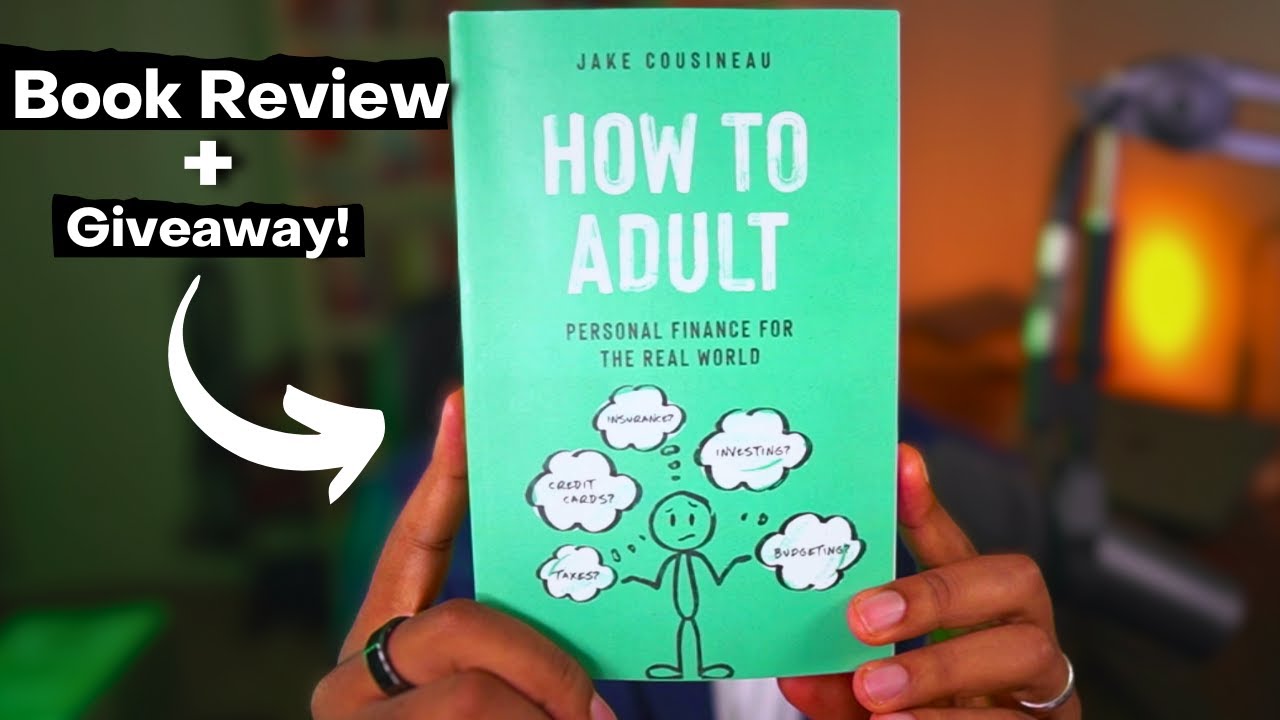 How to Adult Personal Finance for The Real World by