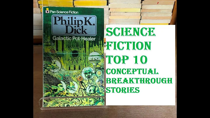 TOP 10 SCIENCE FICTION CONCEPTUAL BREAKTHROUGH STO...