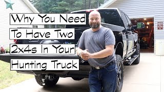 Why You Need To Carry 2 2x4s In Your Hunting Truck