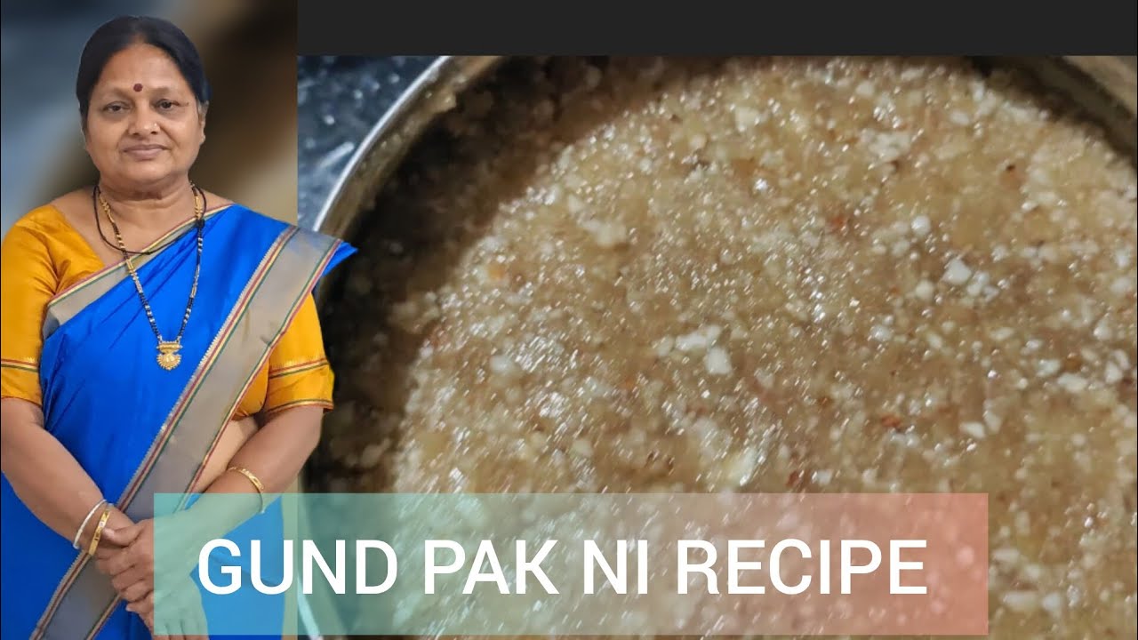 ગુંડ પાક ની રેસીપી // GUND PAK NI RECIPE VIDEO BY II SHOBHANA'S KITCHEN 